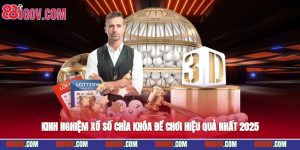 Kinh Nghiệm Xổ Số - Chìa Khóa Để Chơi Hiệu Quả Nhất 2025