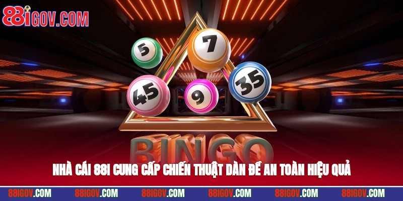 Nhà cái 88i cung cấp chiến thuật dàn đề an toàn hiệu quả